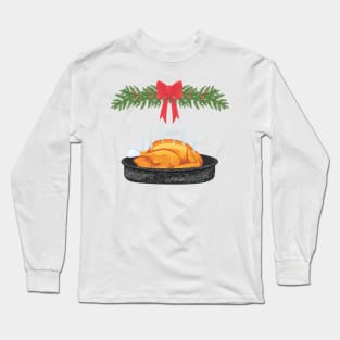 Turkey Dinner! Long Sleeve T-Shirt